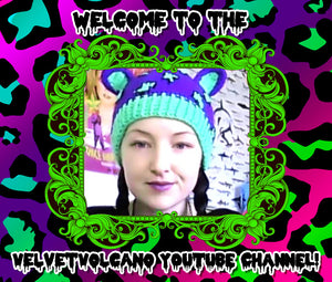 VelvetVolcano on YouTube!